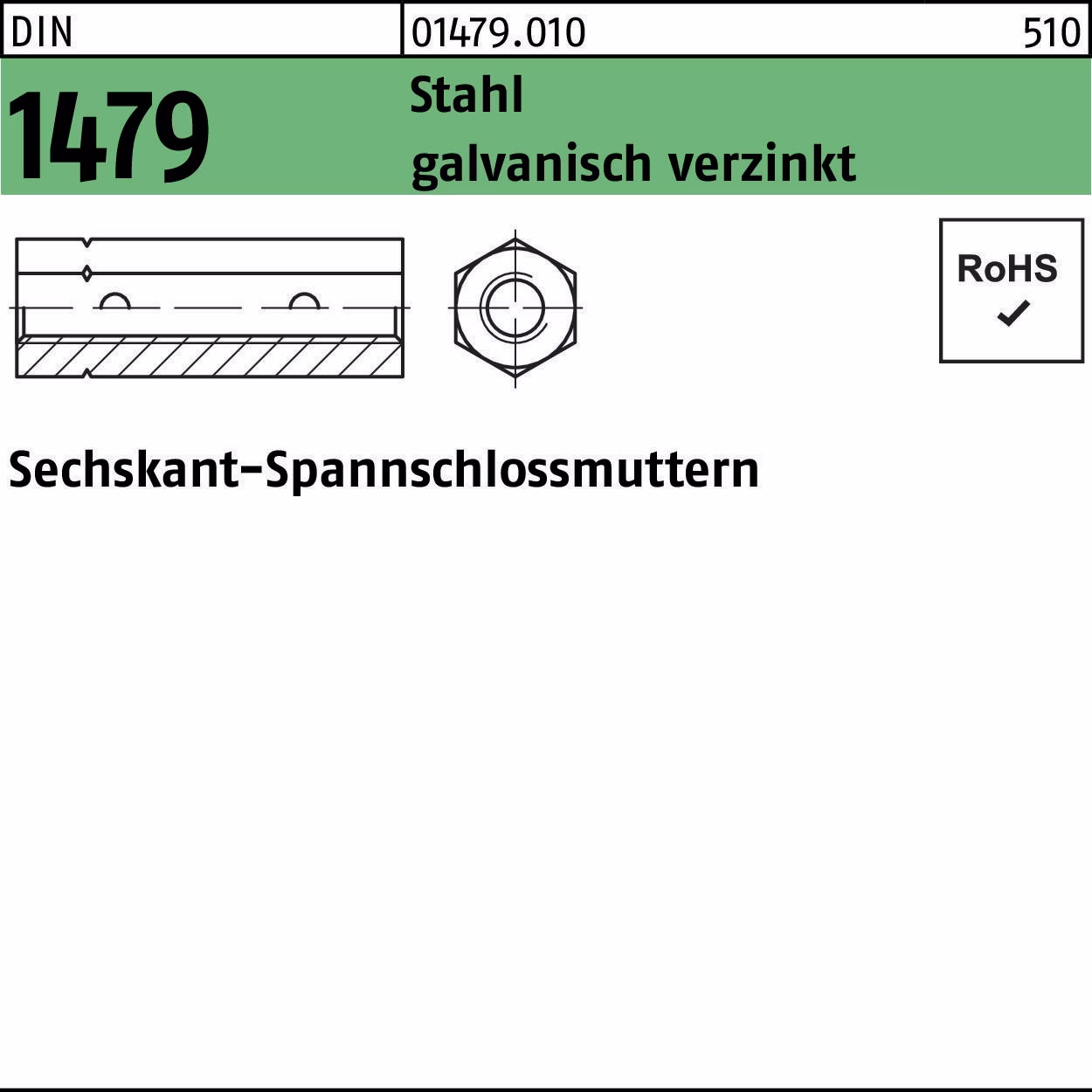Sechskantspannschlossmutter DIN 1479 Stahl galv.verz.