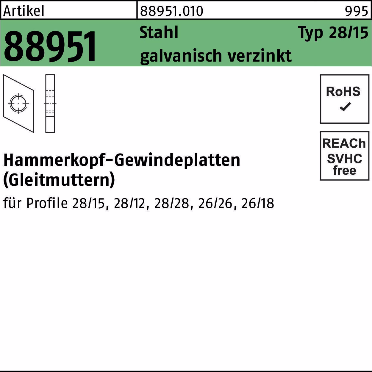 Hammerkopfgewindeplatte R 88951 Typ 28/15 Stahl galvanisch verzinkt 100 Stück