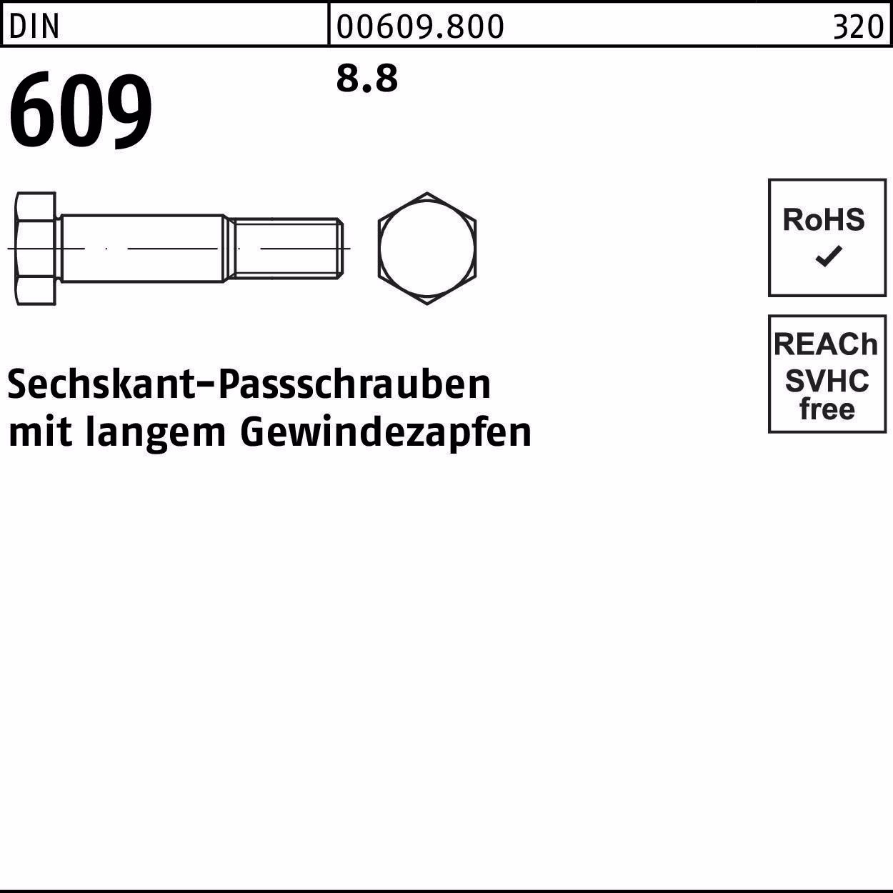 Sechskantpassschraube DIN 609 Gewindezapfen