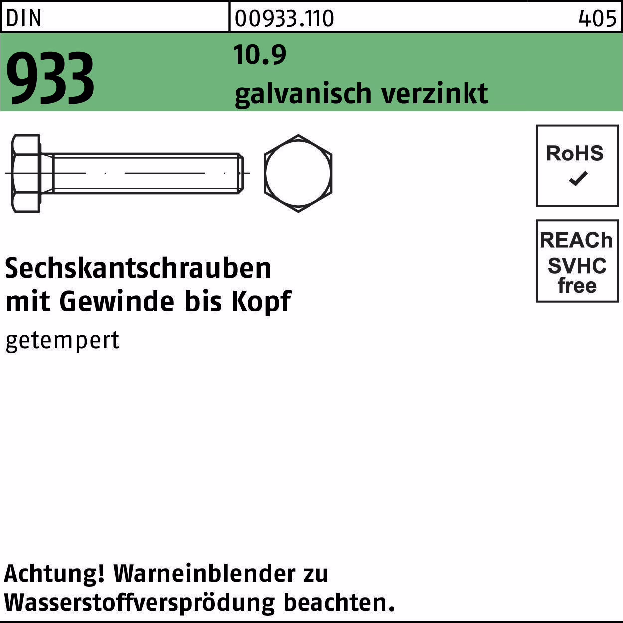 Sechskantschraube DIN 933 VG 10.9