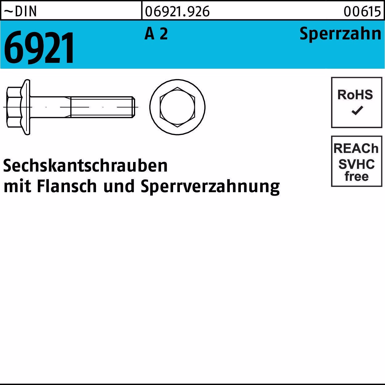 Sechskantschraube DIN 6921 Flansch Sperrzahnung