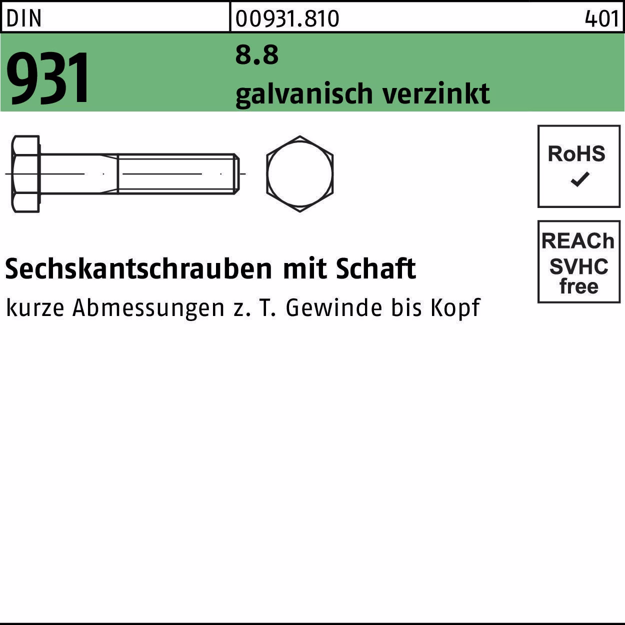 Sechskantschraube DIN 931 m.Schaft 8.8 galvanisch verzinkt