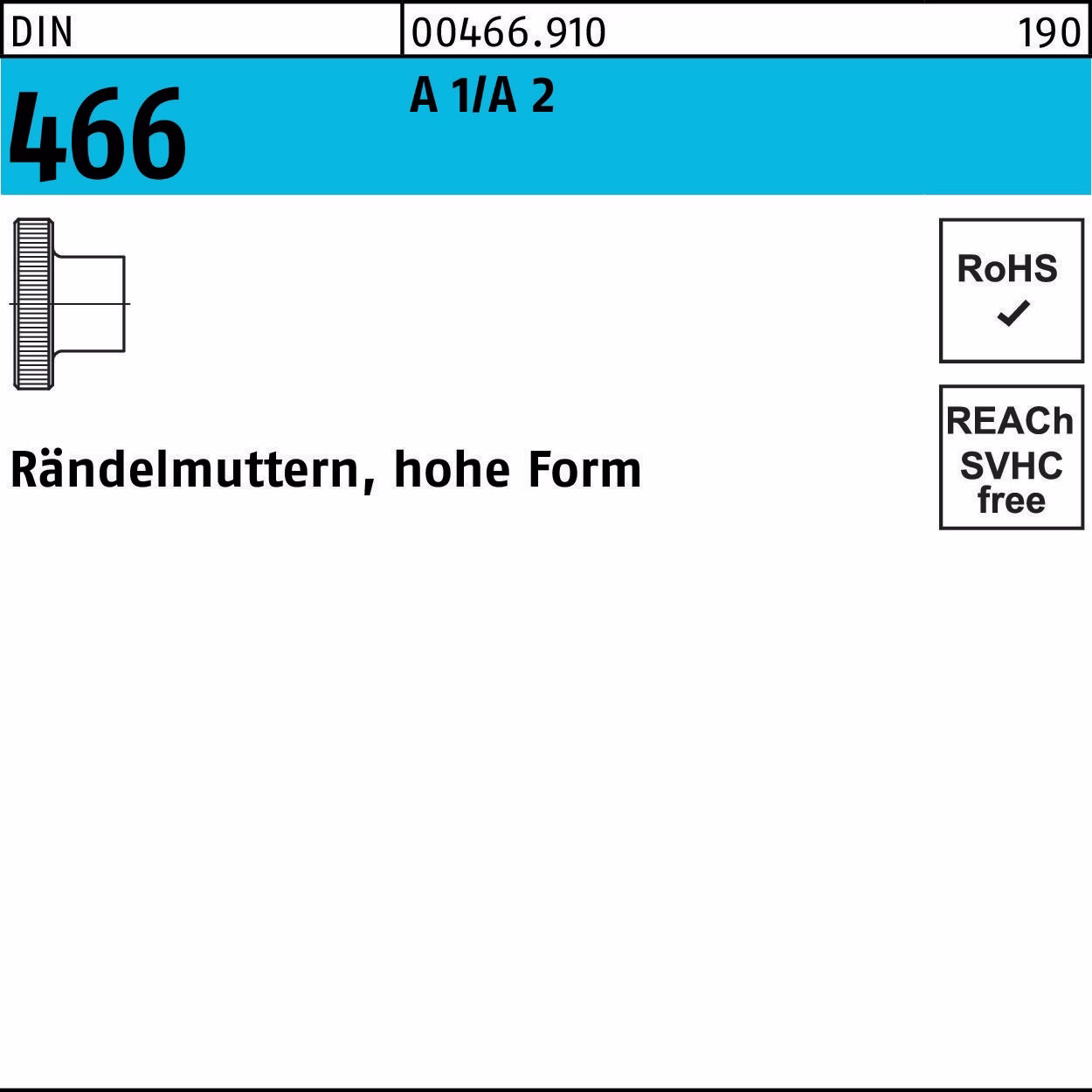 Rändelmutter DIN 466 hohe A 1/A 2