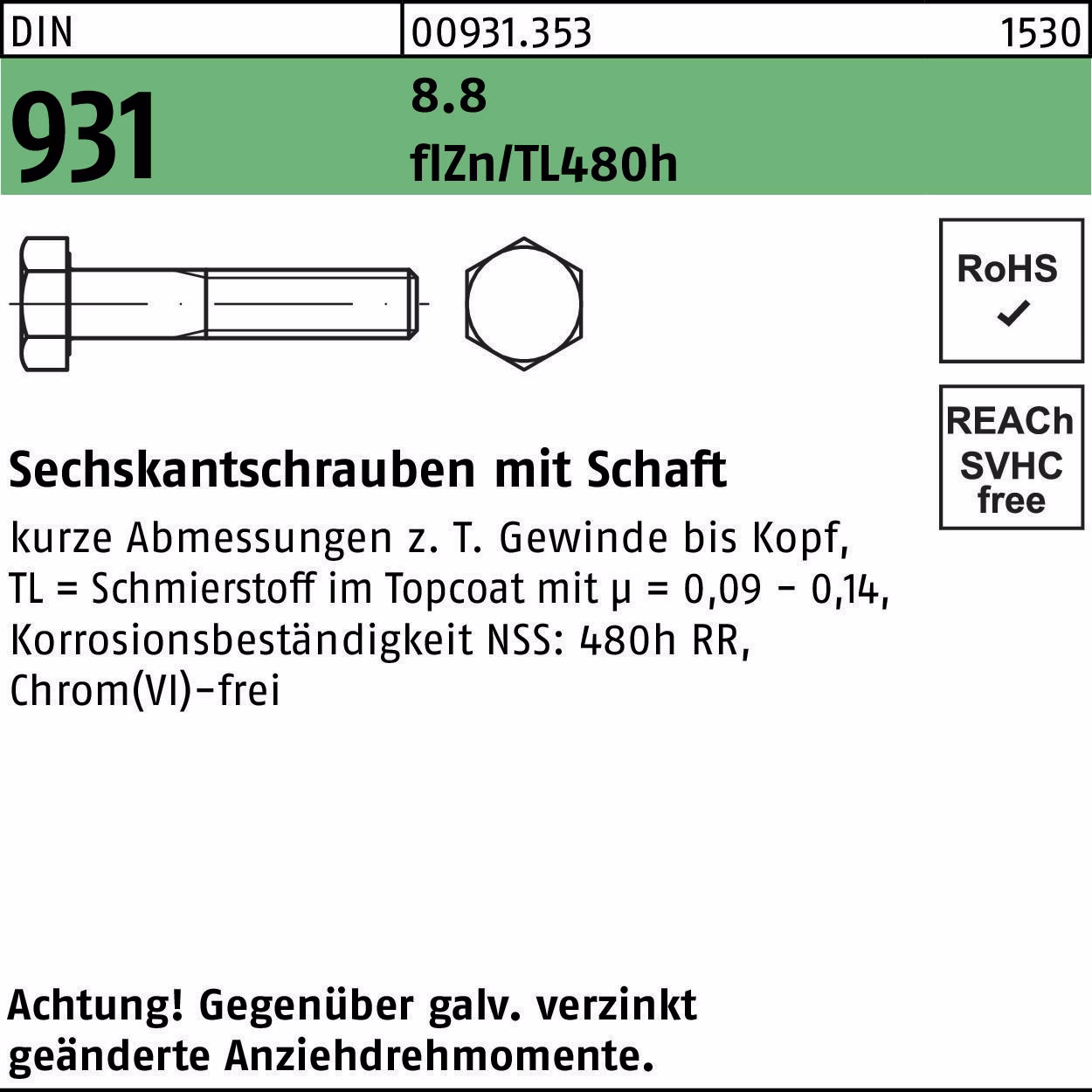 Sechskantschraube DIN 931