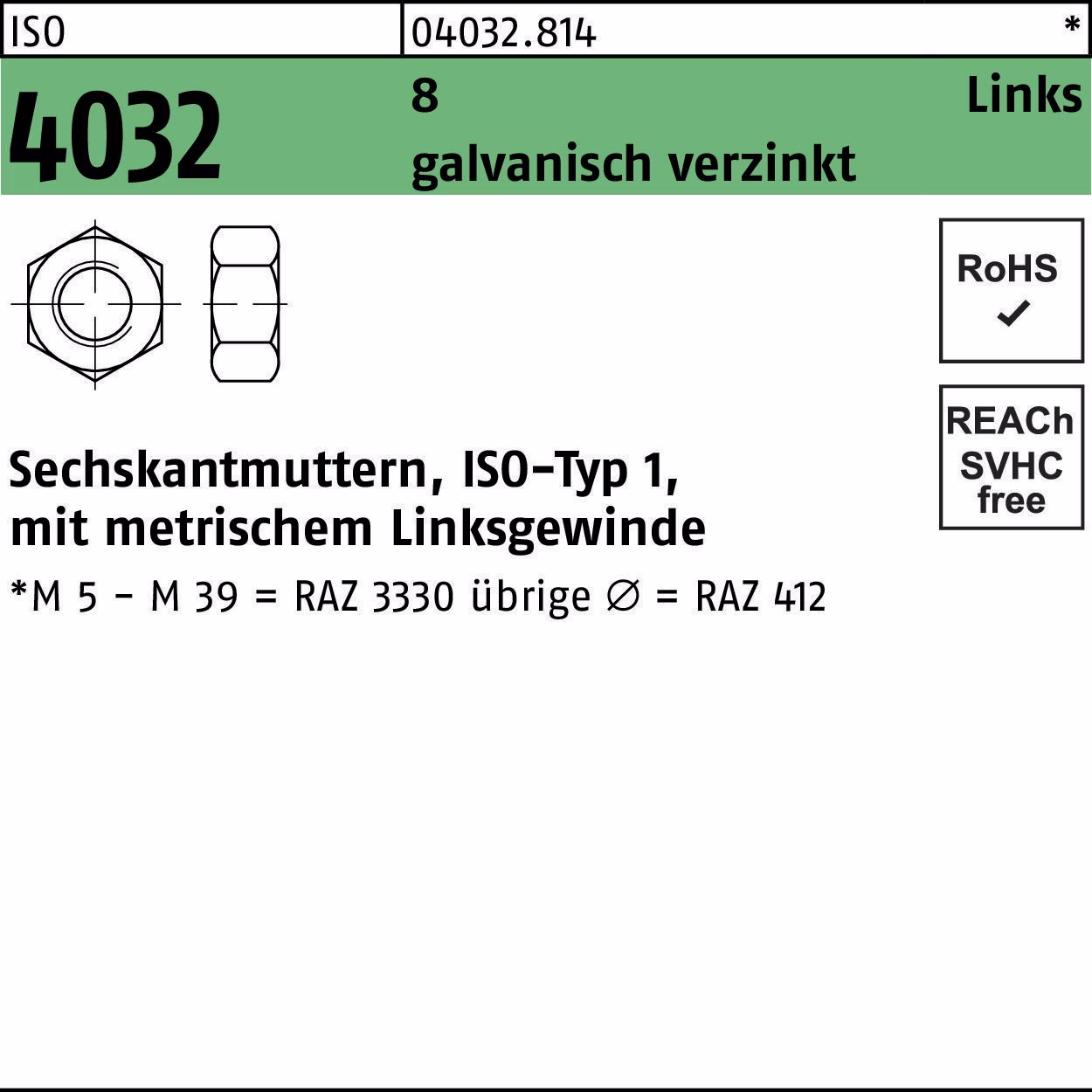 Sechskantmutter ISO 4032 links M16 8 galv.verz. 50 Stück
