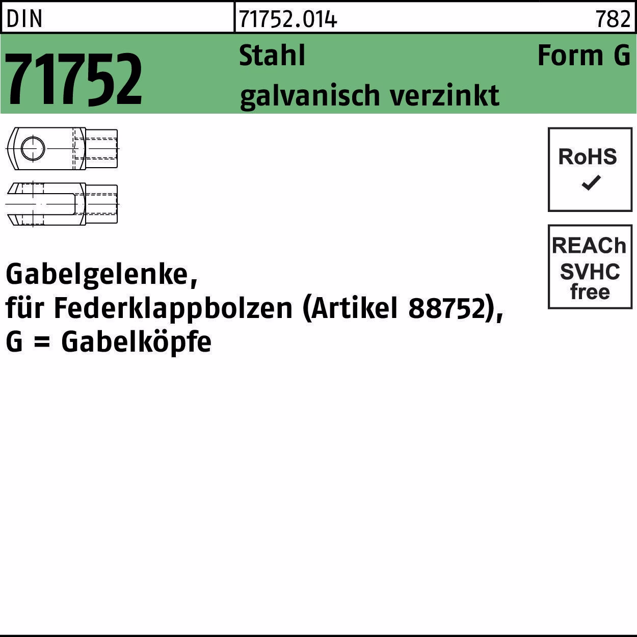Gabelgelenk DIN 71752 f.Federklappbolzen G Stahl galv.verz.