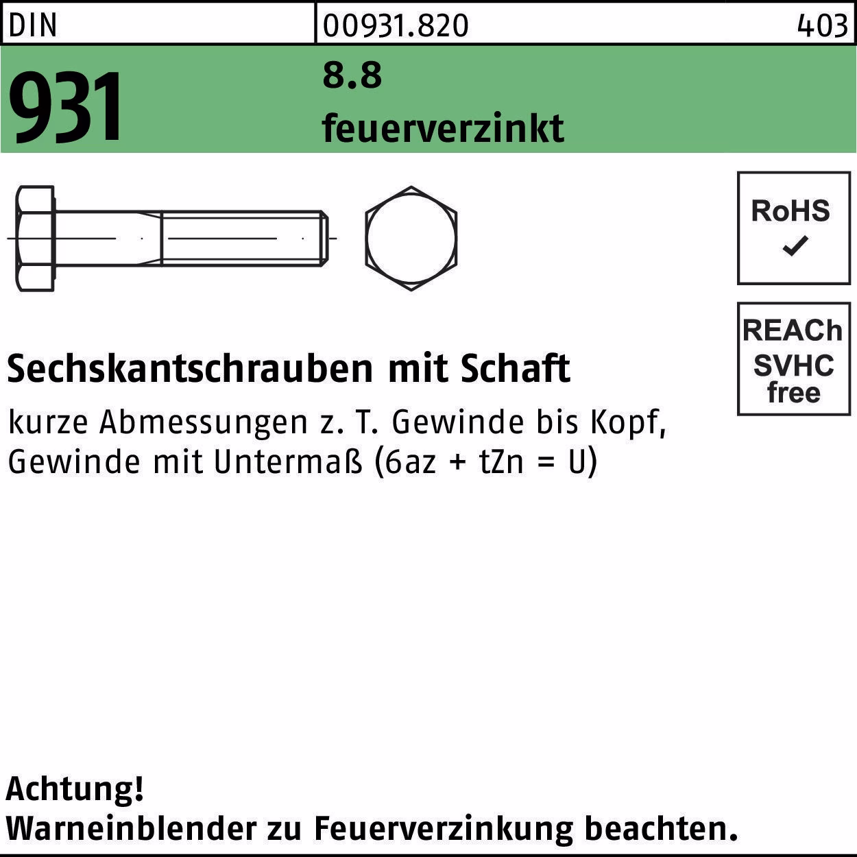 Sechskantschraube DIN 931