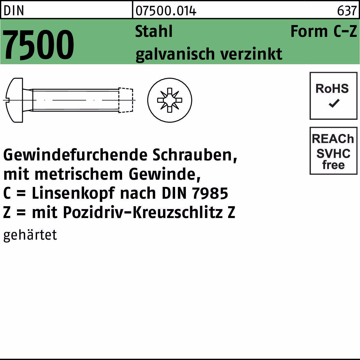 Gewindefurchendeschraube DIN 7500 galv.verz.