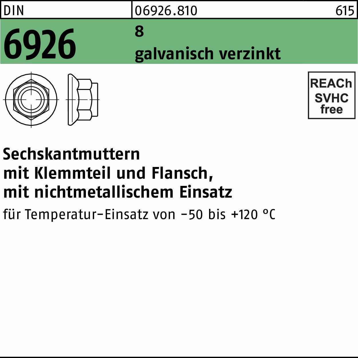 Sechskantmutter DIN 6926 m.Klemmteil/Flansch 8 galvanisch verzinkt 100 Stück