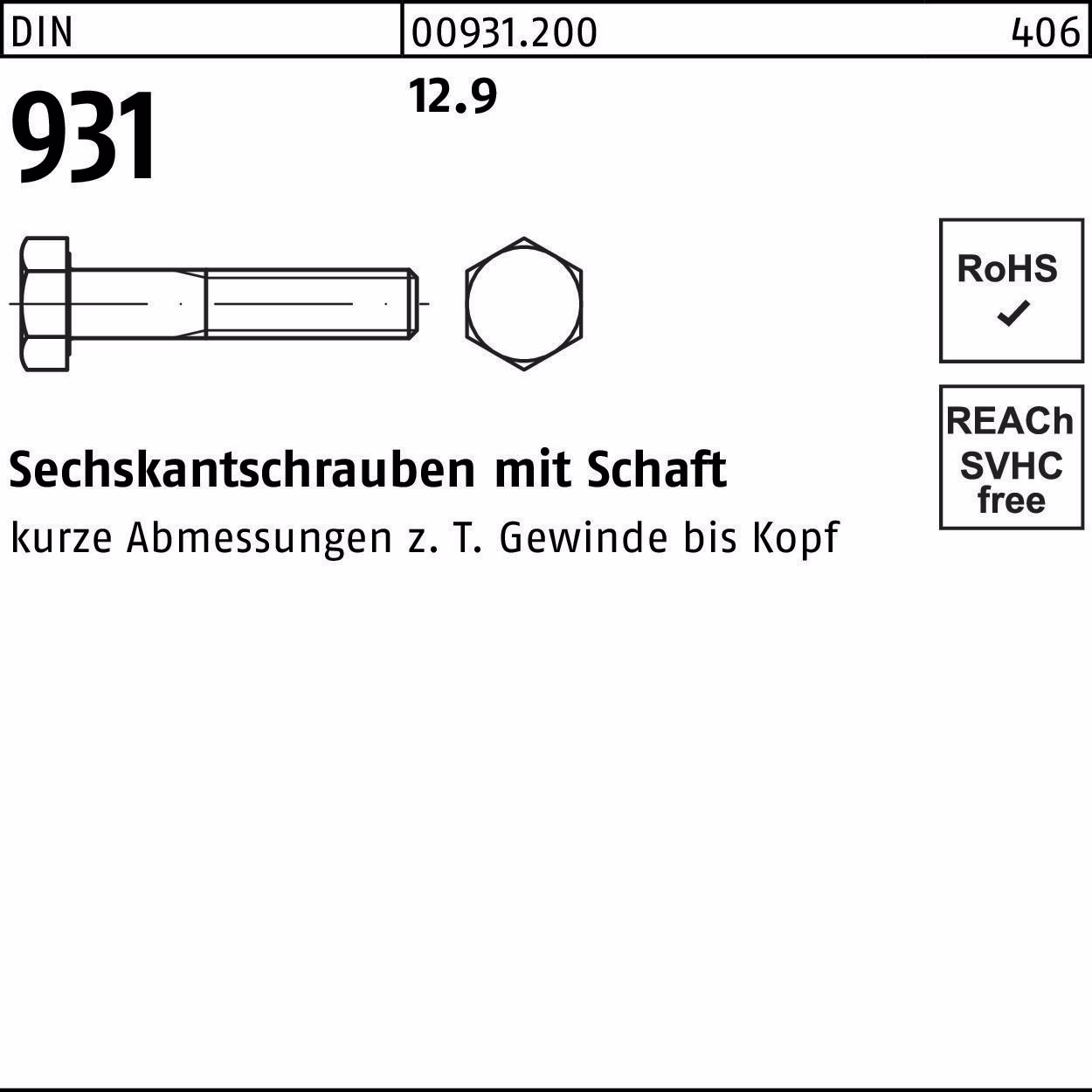 Sechskantschraube DIN 931 Schaft 12.9