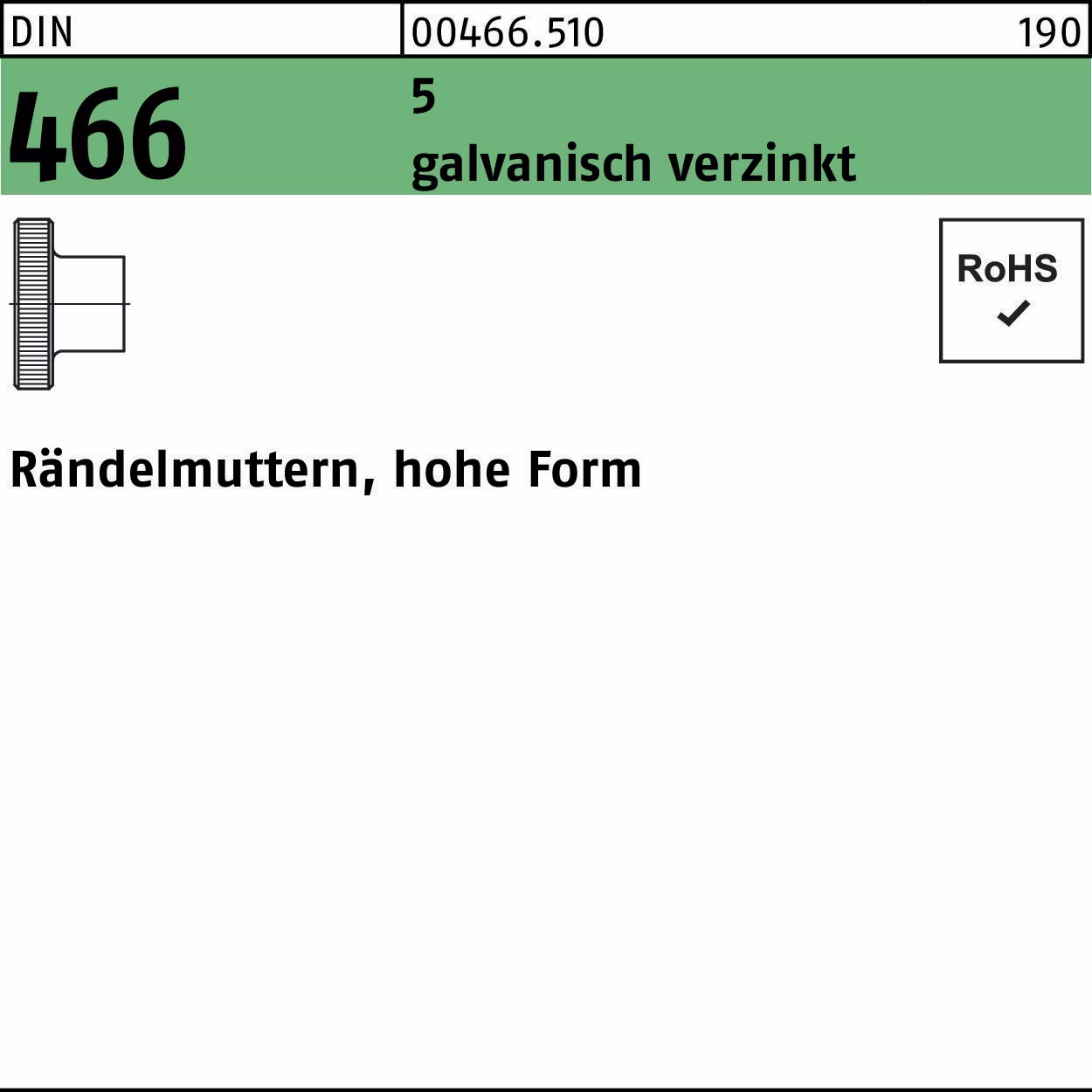 Rändelmutter DIN 466 hohe 5