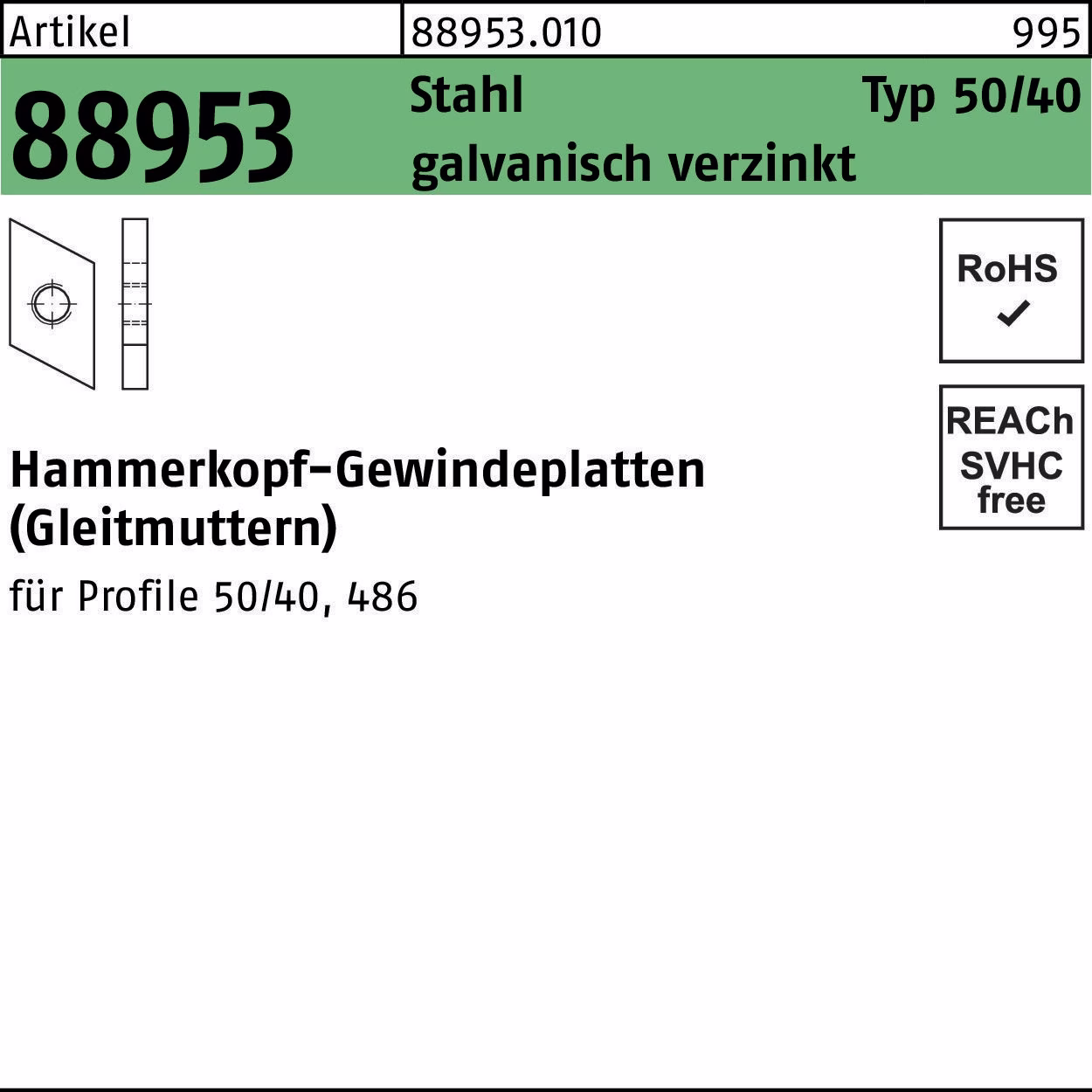 Hammerkopfgewindeplatte R 88953 Typ 50/40 Stahl galvanisch verzinkt 100 Stück
