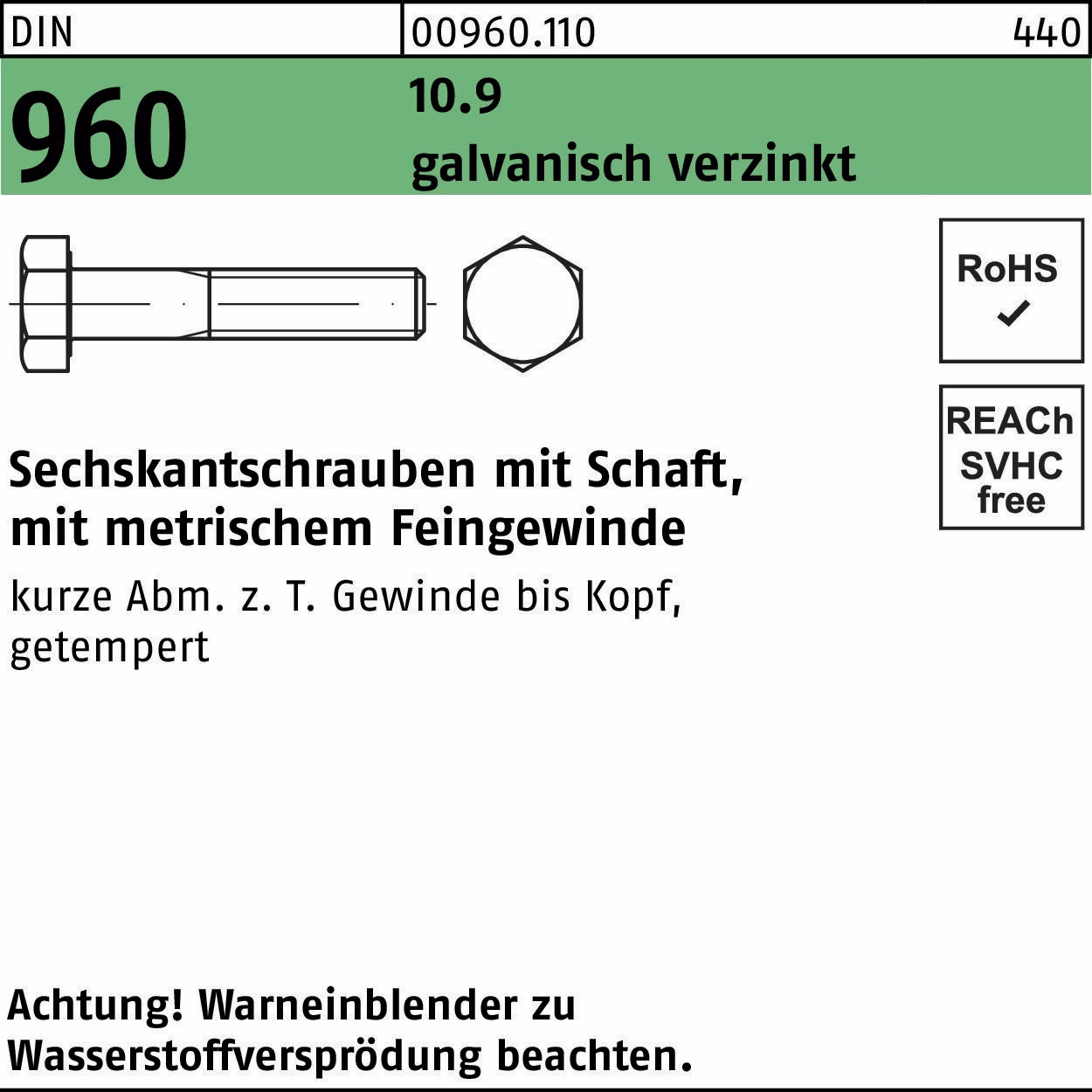 Sechskantschraube DIN 960 Schaft 10.9 galv.verz.