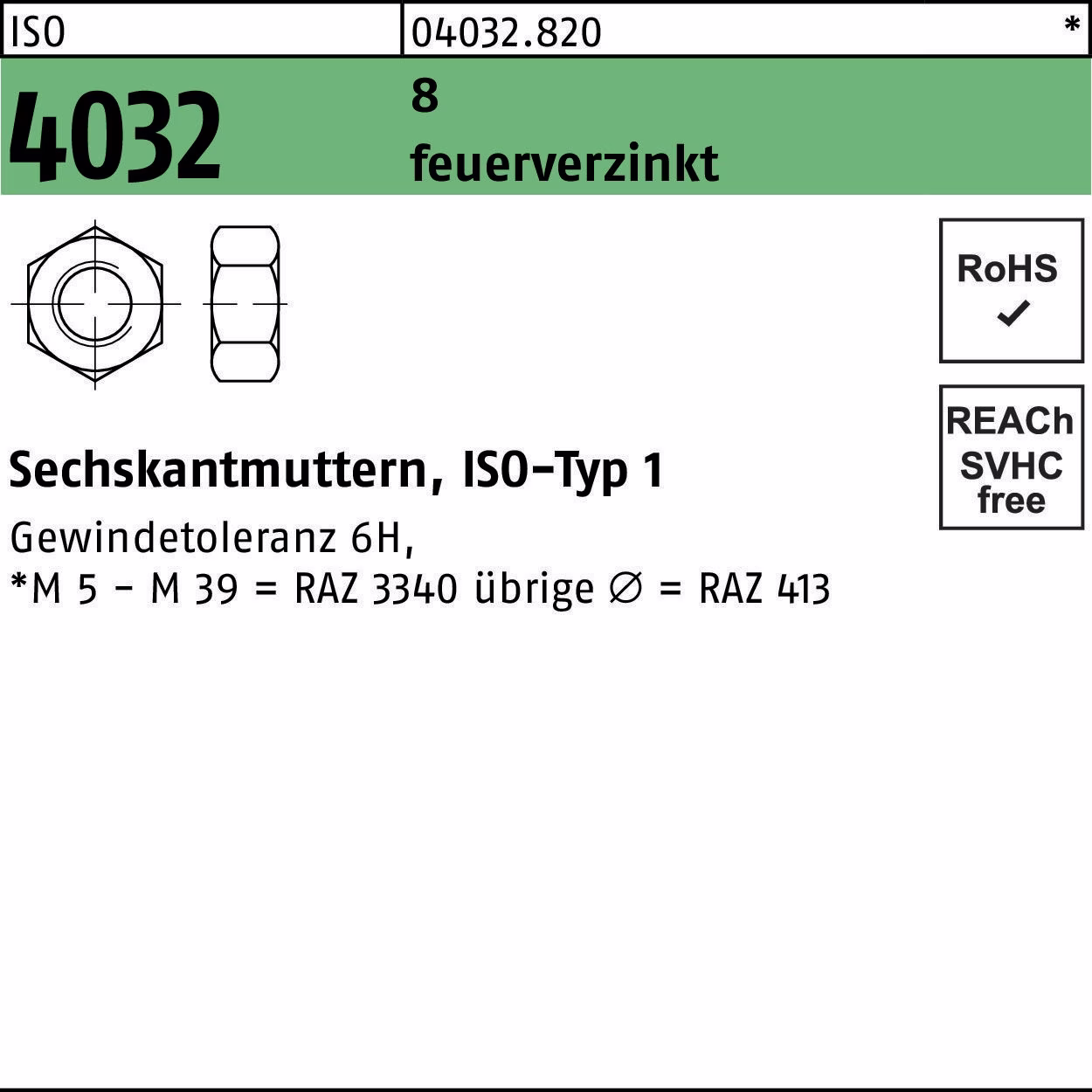 Sechskantmutter ISO 4032 M18 8 feuerverz. 50 Stück