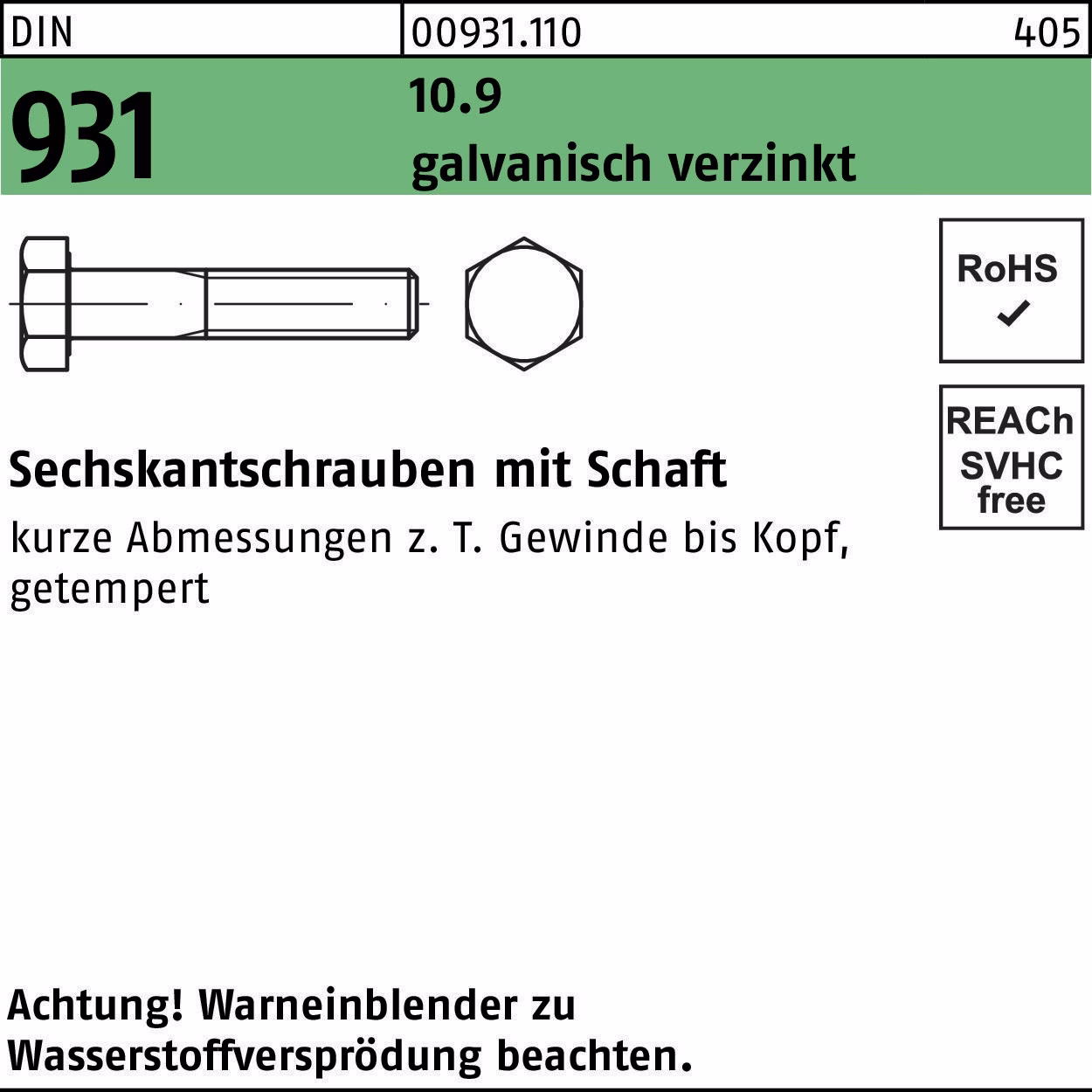Sechskantschraube DIN 931 10.9