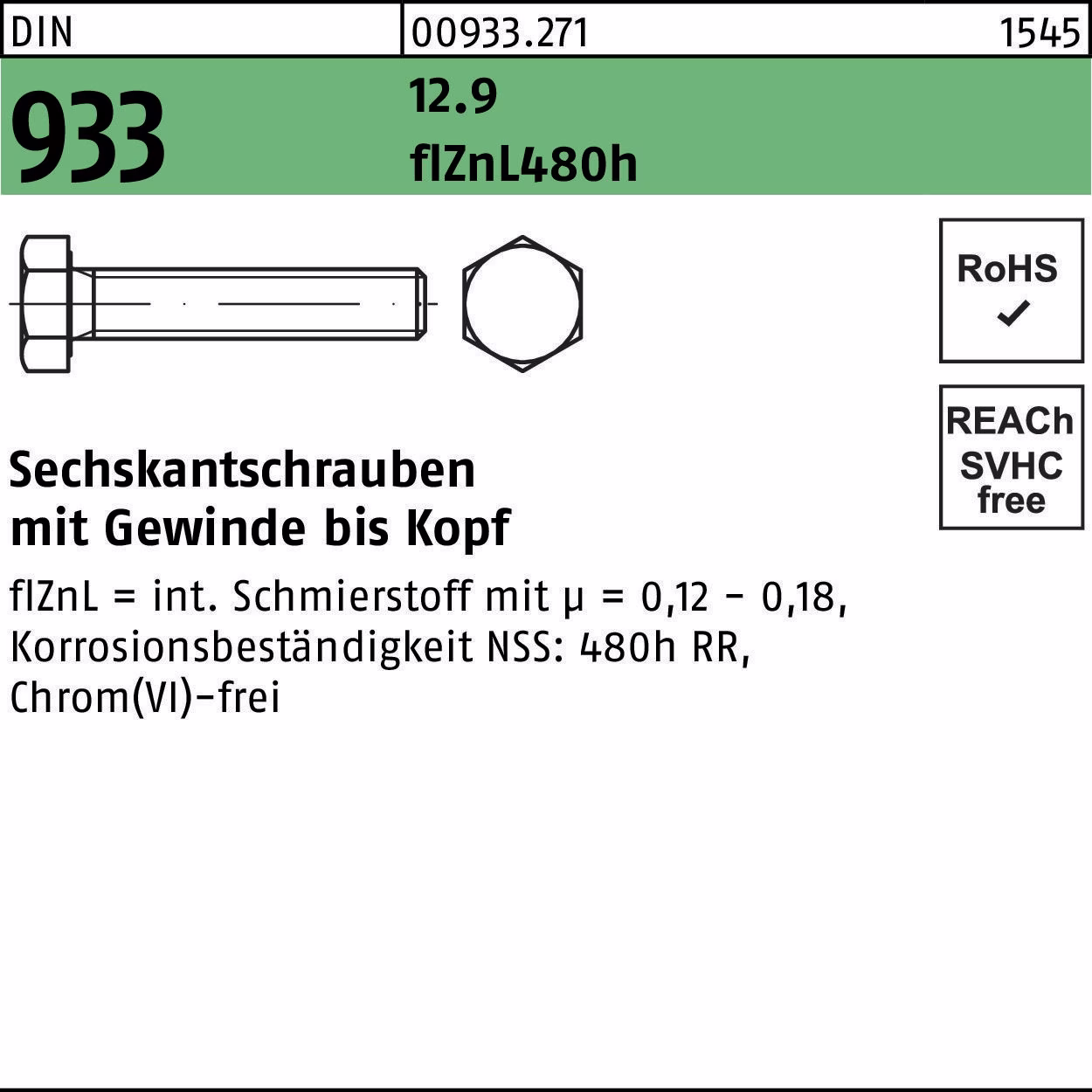Sechskantschraube DIN 933 VG 12.9 flZnL 480h zinklamellenb.