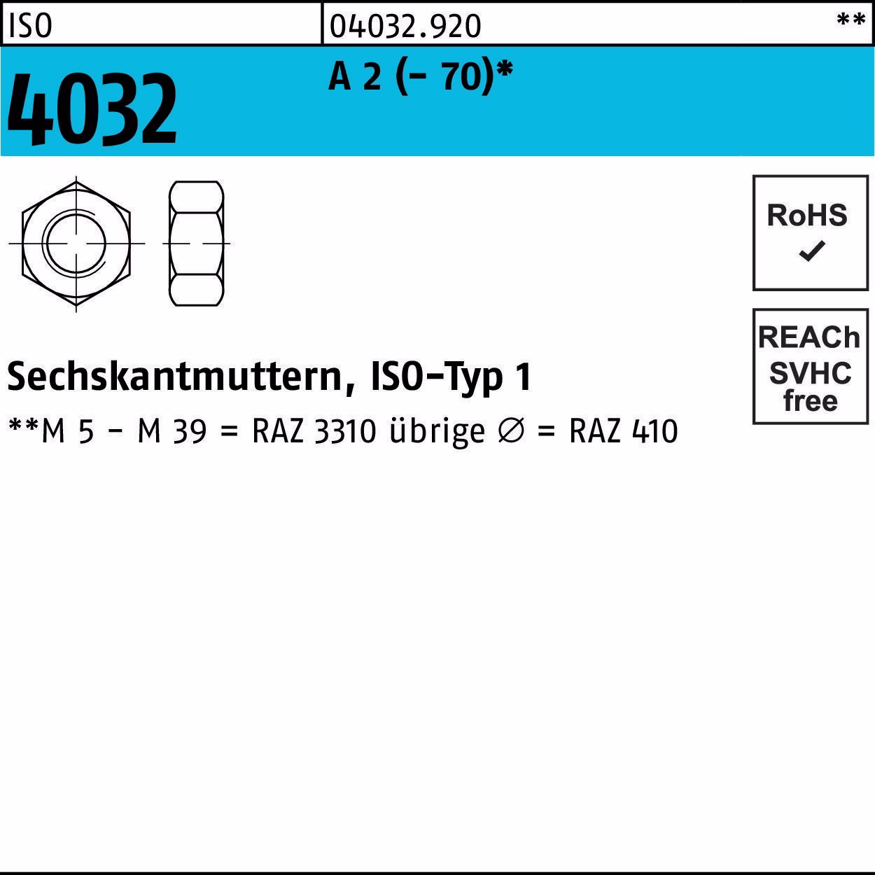Sechskantmutter ISO 4032 M10 A 2 (- 70) 250 Stück