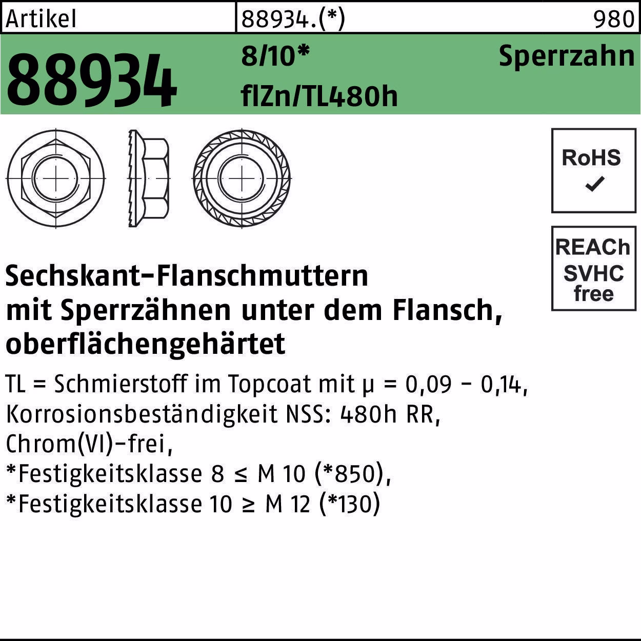 Sechskantflanschmutter R 88934 Sperrzahn 8 flZnnc 480h-L