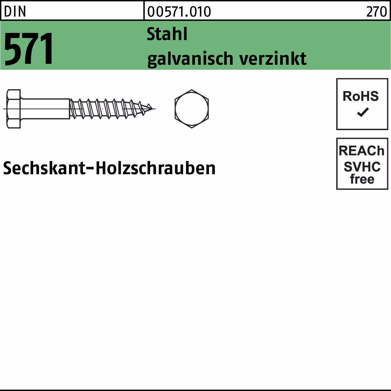 Sechskantholzschraube DIN 571